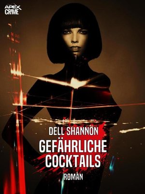 cover image of GEFÄHRLICHE COCKTAILS